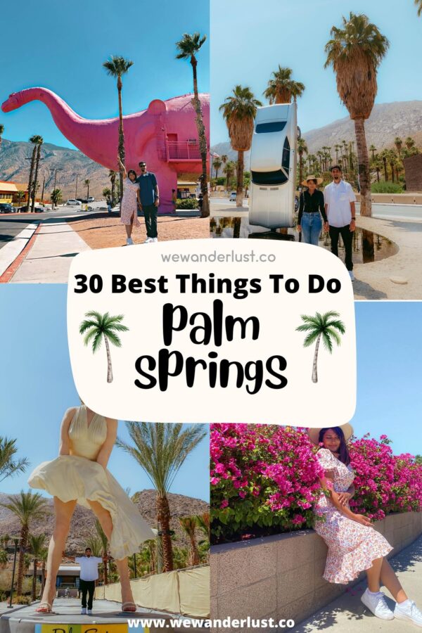 30 Best Things To Do in Palm Springs The Best Attractions and