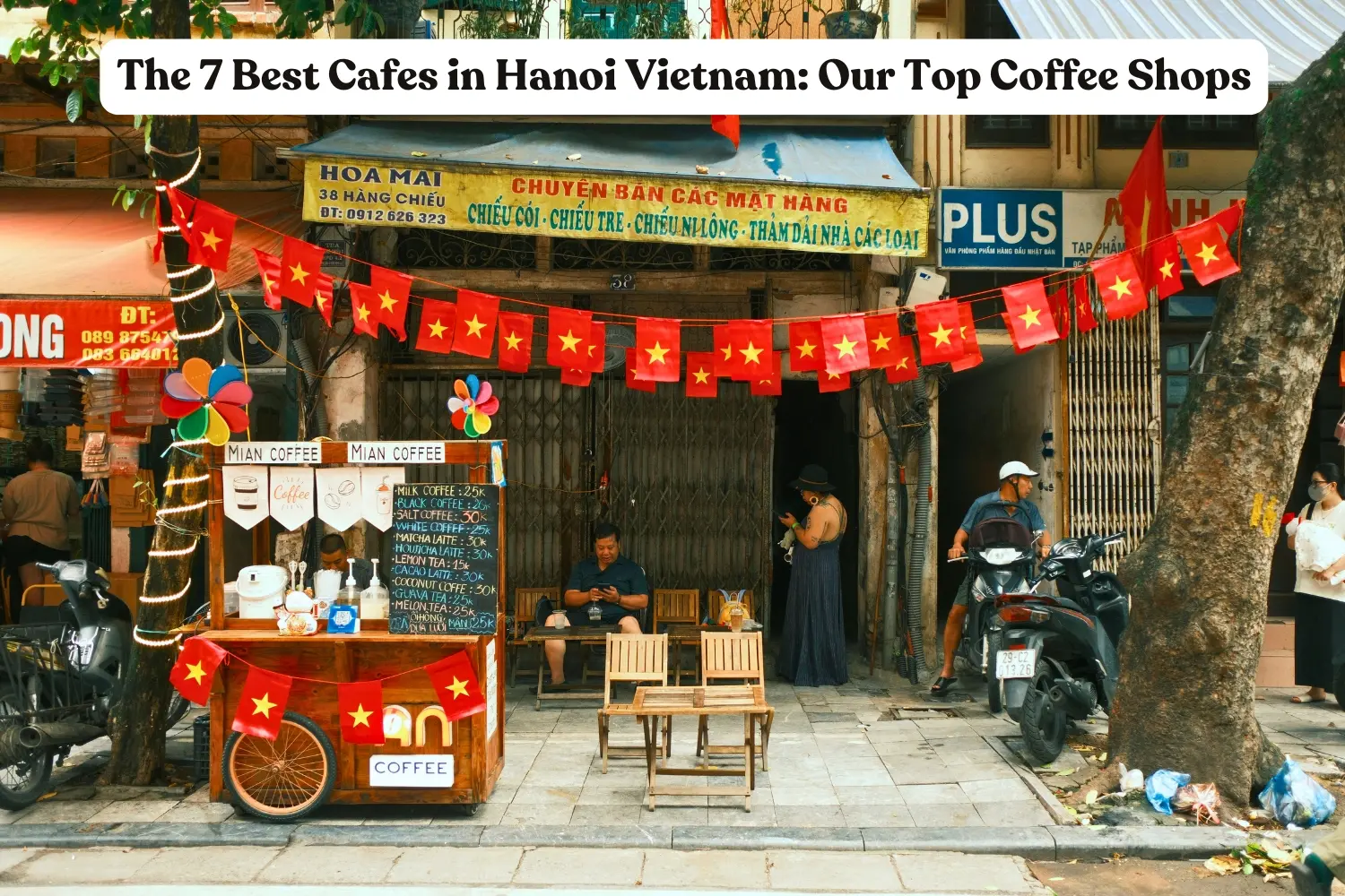 The 7 Best Cafes in Hanoi Vietnam: Our Top Coffee Shops in 2026