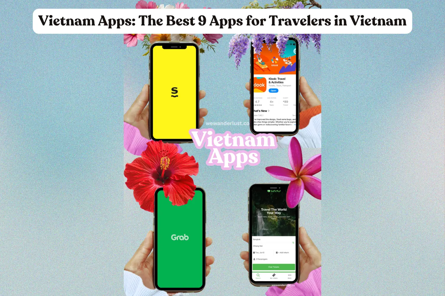 Vietnam Apps: 9 Best Apps for Travelers in Vietnam