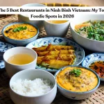 The 5 Best Restaurants in Ninh Binh Vietnam: My Top Foodie Spots in 2026